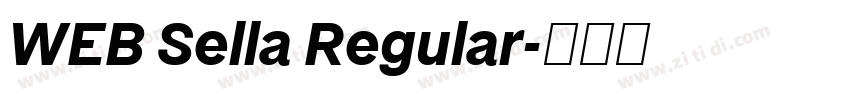 WEB Sella Regular字体转换 WEB Sella Regular字体转换